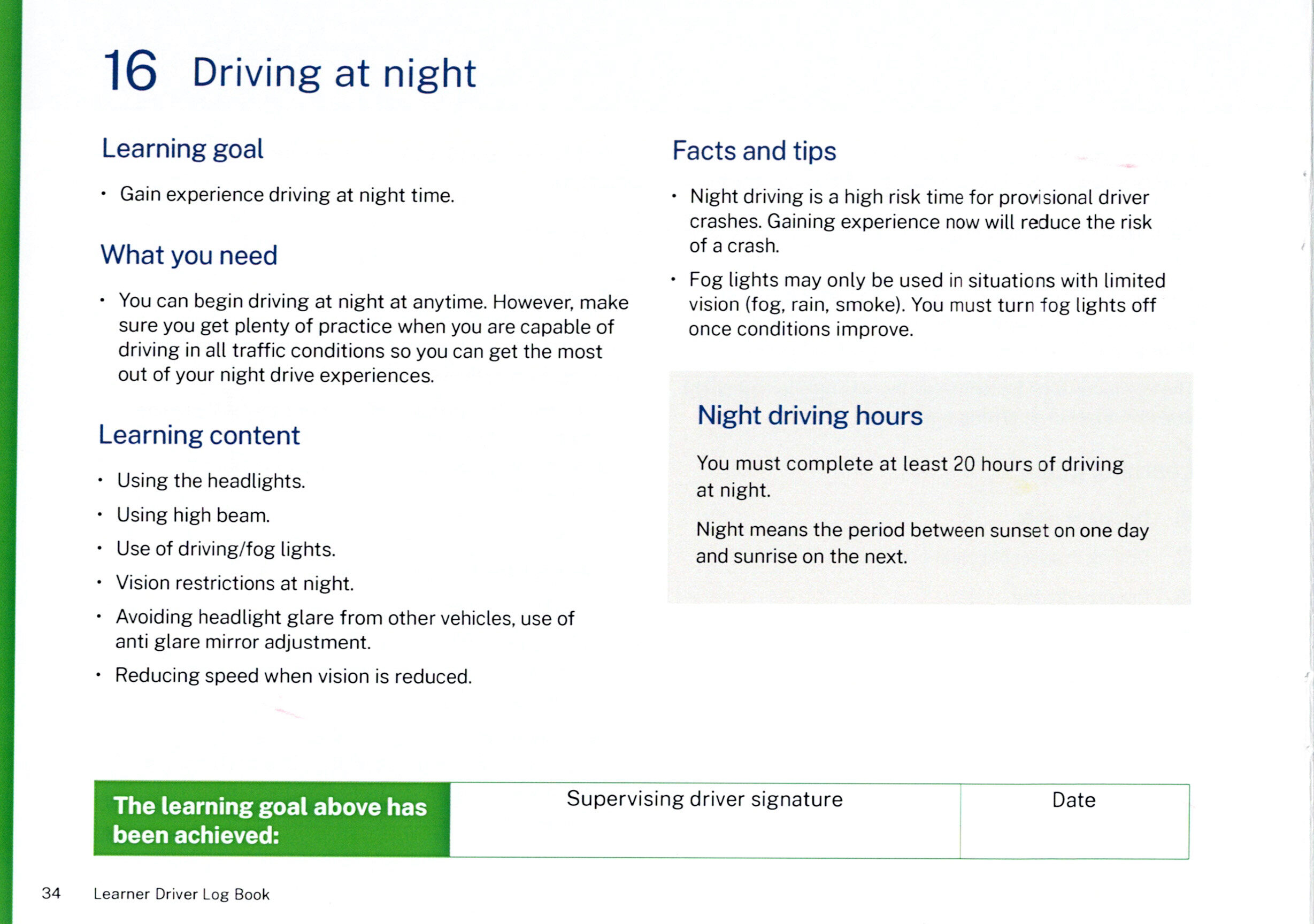 NSW Log Book Learning Goal 16: Night driving rules, 20 hours requirement, high beam, and headlight glare management.